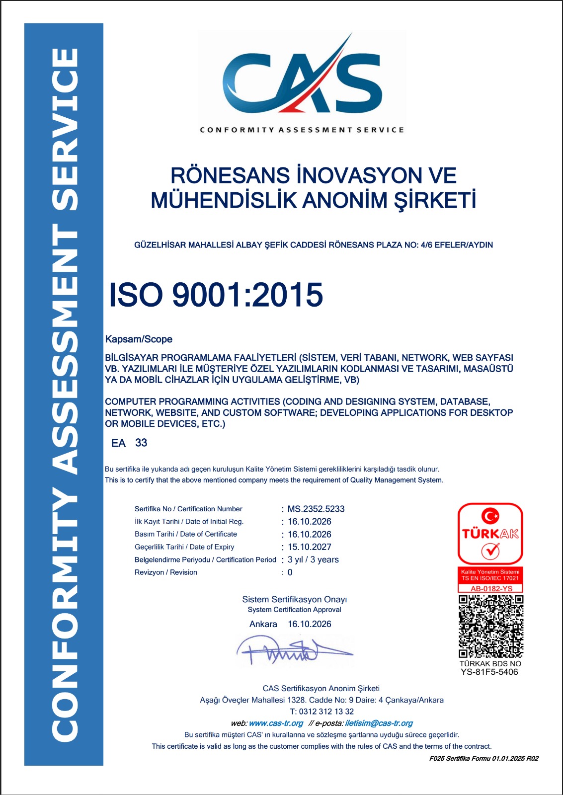 Rönesans İnovasyon ve Mühendislik A.Ş. ISO 9001:2015 Kalite Yönetim Sistemi sertifikası