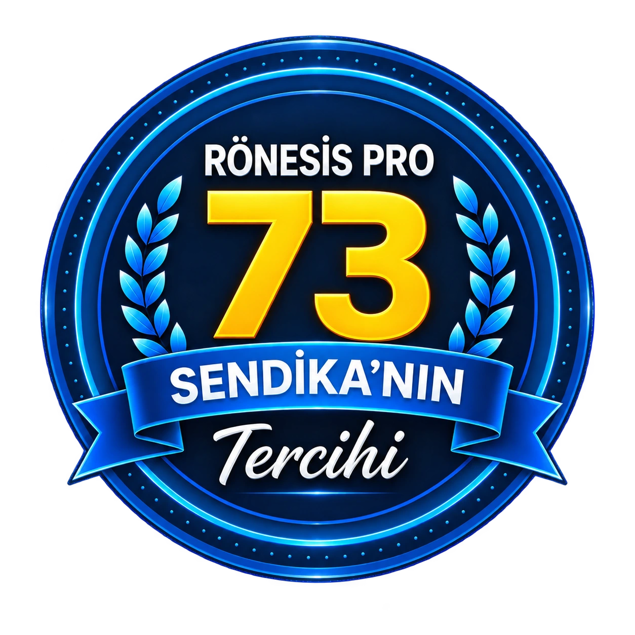 Rönesis PRO 73 sendikanın tercihi
